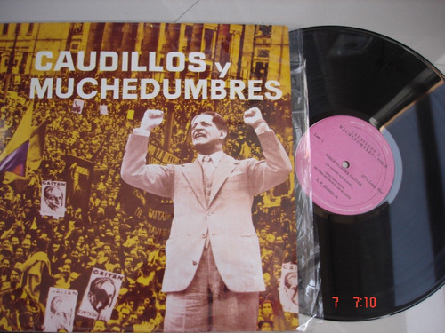 Vinyl Vinilo Lp Acetato Caudillos Y Muchedumbres Gaitan