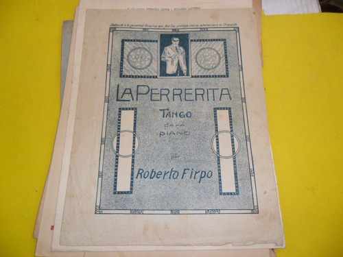 Antigua Partitura La Perrerita Roberto Firpo Tango Piano