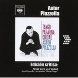 Cd - Tango Para Una Ciudad - Astor Piazzolla