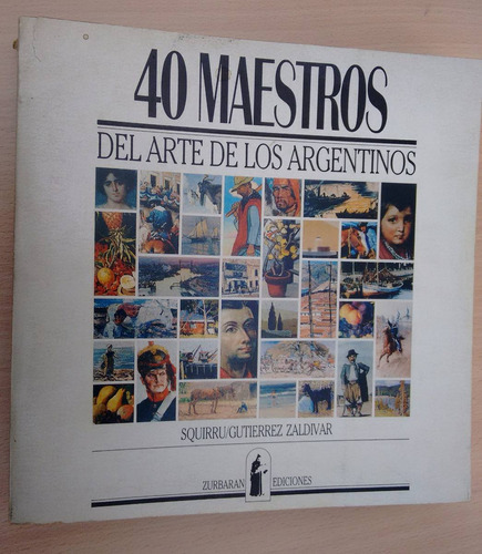 40 Maestros Del Arte Molina Campos Berni Pettoruti