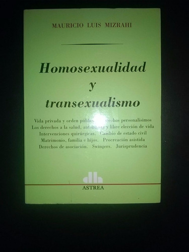 Homosexualidad Y Transexualismo  ( Mizrahi)