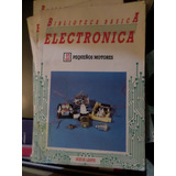 Biblioteca Básica Electrónica,varios Nùmeros,precio X Unidad
