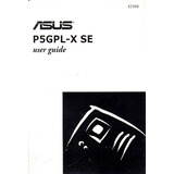 Manual Original Placa Mae Asus P5gpl-x Se