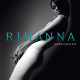 Rihanna - Good Girl Gone Bad Cd Digipack