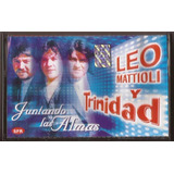 Leo Mattioli Y Trinidad Juntando Almas Cassette Nuevo Cumbia