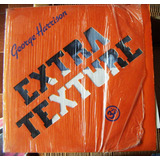 Rock Inter, George Harrison, Extra Texture, Lp 12´,