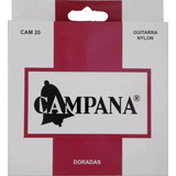 Encordado Para Guitarra Criolla Clasica Campana Dorada Cam20