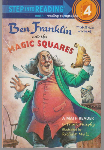 Ben Franklin And The Magic Squares Frank Murphy