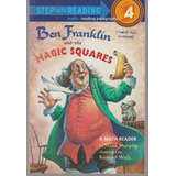 Ben Franklin And The Magic Squares Frank Murphy