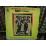 Cuarteto Imperial Con Una Sonrisa , La ..vinilo  Argentino