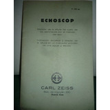 Folleto Echoscop Medidor Altura De Vuelo Carl Zeiss