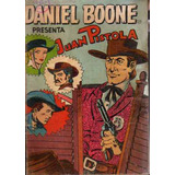 Daniel Boone Presenta Juan Pistola-29-1959