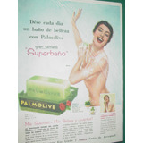 Publicidad Antigua Jabones Palmolive Superbaño Belleza Dia
