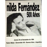 Programa      Nilda Fernandez  500 Años       Maipo Año 1994