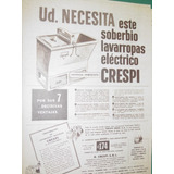 Publicidad Antigua Lavarropas Electrico Crespi Soberbio