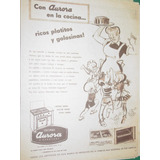 Publicidad Antigua Cocinas Aurora Ricos Platitos Golosinas