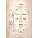 Fantasia Sobre La Traviata _ Thalberg - Antigua Partitura