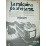 Publicidad Clipping Maquina De Afeitar Philips Philishave