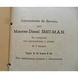 Motor Diesel Smit Man M.a.n. 4 Tiempos Manual Instrucciones