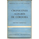 Cronicones Alegres De Córdoba, Arturo Capdevila.