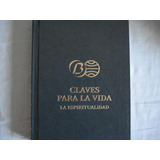 Livro Claves Para La Vida Barsa Espiritualidad 2001 Espanhol