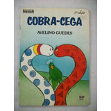 Cobra Cega - Avelino Guedes - 24