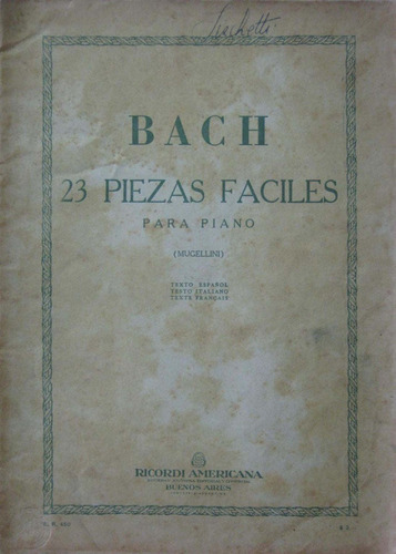 Partitura Bach 23 Piezas Faciles Para Piano (mugellini)