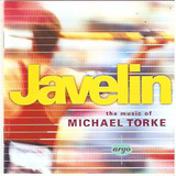 Cd Javelin The Music Of Michael Torke