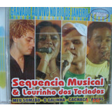 Cd   Sequencia Musical & Lourinho Dos Teclados  - B60
