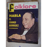 Folklore # 68 Habla El Chango Rodriguez Roberto Cambare