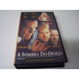 Vhs Legendado = A Sombra Do Desejo -  Vitorsvideo