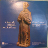 Clóvis Pereira Orquestra Ufpb - Grande Missa Nordestina 1979