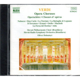 Verdi - Opera Choruses - Em Cd Nacional Lacrado