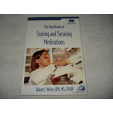 Livro The Handbook On Storing And Securing Medications 2006
