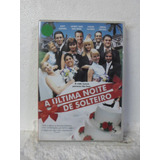 Dvd A Ultima Noite De Solteiro - Original