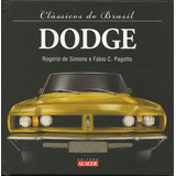 Clássicos Do Brasil - Dodge ( Livro Capa Dura ) Alaude