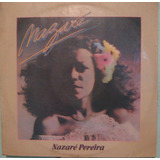 Nazaré Pereira - Nazaré - 1º Lp -  1979