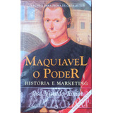Livro José Nivaldo Junior - Maquiavel O Poder