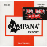Encordado Campana Para Guitarra Criolla Export Big Bang Rock