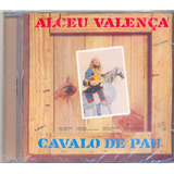 Cd Alceu Valença - Cavalo De Pau - 1982 - Aa0000500 Lacrado