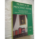 * Livro Prática De Processo Penal Caio Sergio Paz De Barros