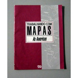 As Américas - Trabalhando Com Mapas Ok