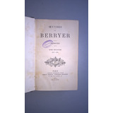 Oeuvres De Berryer - Plaidoyers - 1885