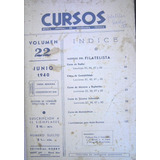 Antigua Revista Cursos Nº 22 - Enseñanza Técnica  Junio 1940