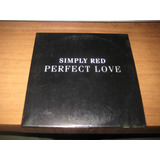 Cd Single Simply Red - Perfect Love Promocional 2003