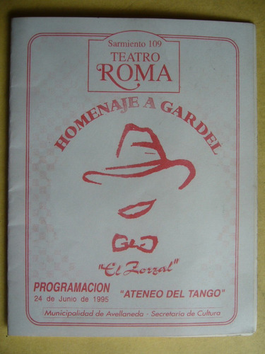 Homenaje A Gardel / Programa Teatro Roma / Avellaneda 1995