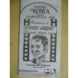 Homenaje A Gardel / Programa Teatro Roma / 1990