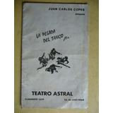 Juan Carlos Copes Programa Teatro Astral 1991 Pesada D Tango