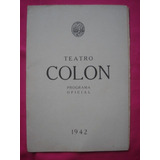 Programa Teatro Colon Temporada 1942 - Tannhauser Opera