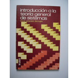 Introducción A La Teoría General De Sistemas - Johansen 1989